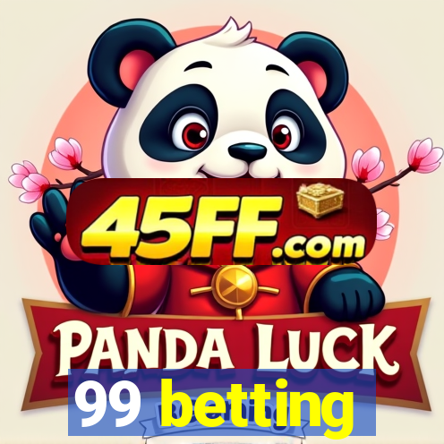 99 betting